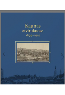 Kaunas atvirukuose 1899–1915 - Humanitas