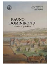 Kauno dominikonų istorija ir paveldas - Humanitas