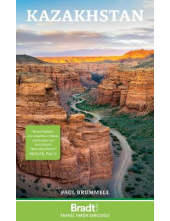 Kazakhstan Bradt Travel Guide - Humanitas