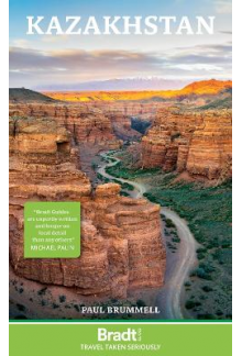 Kazakhstan Bradt Travel Guide - Humanitas
