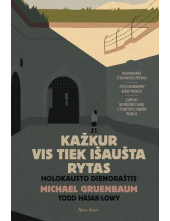 Kažkur vis tiek išaušta rytas Holokausto dienoraštis - Humanitas