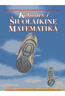 Kelionės į šiuolaikinę matematiką - Humanitas
