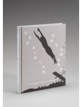 Ukrainian Dreams. The Kharkiv school of photography - Humanitas