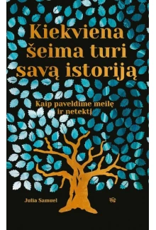 Kiekviena šeima turi savą istoriją - Humanitas