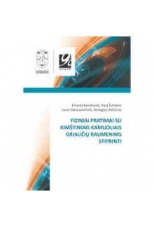 Fiziniai pratimai su kimštiniais kamuoliais griaučių raumeni - Humanitas