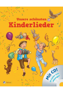 Unsere schonsten Kinderkieder mit CD - Humanitas