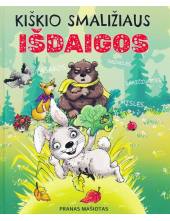 Kiškio Smaližiaus išdaigos - Humanitas