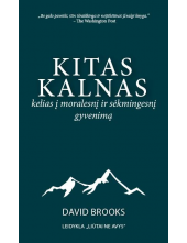 Kitas kalnas: kelias į moralesnį ir sėkmingesnį gyvenimą - Humanitas