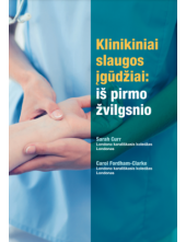 Klinikiniai slaugos įgūdžiai: iš pirmo žvilgsnio - Humanitas