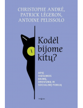 Kodėl bijome kitų? - Humanitas
