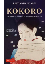 Kokoro : An Intimate Portrait of Japanese Inner Life - Humanitas