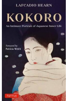 Kokoro : An Intimate Portrait of Japanese Inner Life - Humanitas