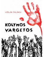Kolymos vargetos - Humanitas