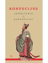 Konfucijus: apmąstymai ir pašnekesiai - Humanitas