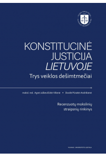 Konstitucinė justicija Lietuvoje. Trys veiklos dešimtmečiai - Humanitas