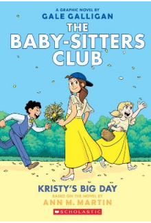 Kristy's Big Day The Babysitters Club - Humanitas