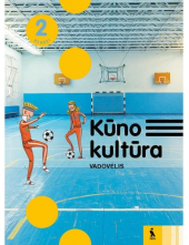 Kūno kultūra. Vadovėlis 2 klasei - Humanitas
