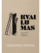 Kvailumas. Kaip daromi blogiau si sprendimai - Humanitas