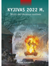 Kyjivas 2022 m. Mūšis dėl Ukrainos sostinės - Humanitas