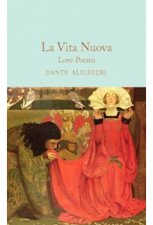 La Vita Nuova : Love Poems by Dante Alighieri - Humanitas
