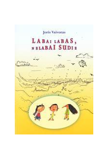 Labai labas, nelabai sudie - Humanitas
