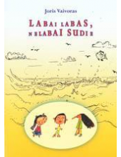 Labai labas, nelabai sudie - Humanitas