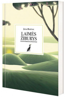 Laimės žiburys ir kiti geriausi apsakymai - Humanitas