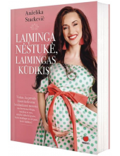 Laiminga nėštukė, laimingas kūdikis - Humanitas