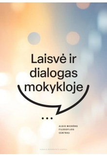 Laisvė ir dialogas mokykloje - Humanitas