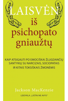 Laisvėn iš psichopato gniaužtų - Humanitas