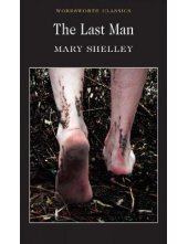 The Last Man Mary Shelley - Humanitas