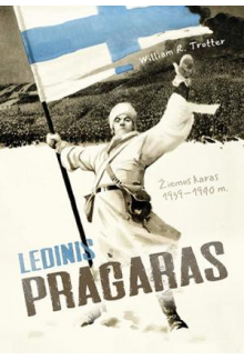 Ledinis pragaras. Žiemos karas 1939-1940 m. - Humanitas