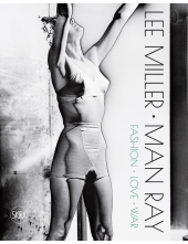 Lee Miller. Man Ray - Humanitas