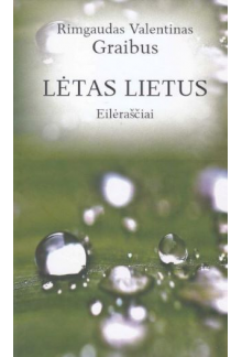 Lėtas lietus - Humanitas