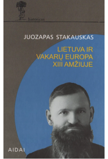 Lietuva ir vakarų Europa XIII amžiuje - Humanitas
