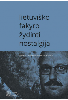 Lietuviško fakyro žydinti nostalgija.  Vytautas Landsbergis apie Bronių Kutavičių - Humanitas