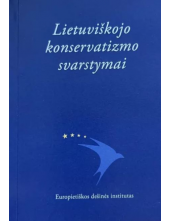 Lietuviškojo konservatizmo svarstymai - Humanitas