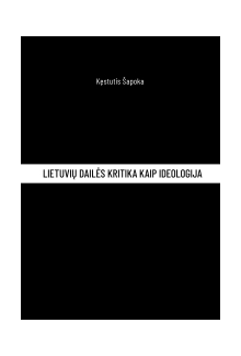 Lietuvių dailės kritika kaip ideologija - Humanitas