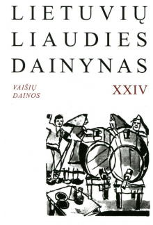 Lietuvių liaudies dainynas 24 (Vaišių dainos + CD) - Humanitas