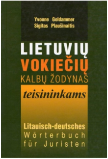 Lietuvių-vokiečių kalbų žodyna s teisininkams - Humanitas