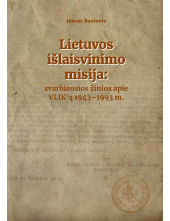 Lietuvos išlaisvinimo misija: svarbiausios žinios apie VLIK - Humanitas