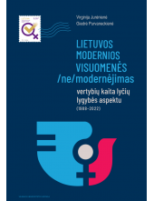 Lietuvos modernios visuomenės (ne)modernėjimas: vertybių kaita lyčių lygybės aspektu - Humanitas