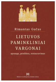 Lietuvos paminkliniai vargonaiApsauga, priežiūra, restauravi - Humanitas