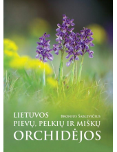 Lietuvos pievų, pelkių ir mišk ų orchidėjos - Humanitas