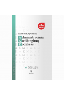 Lietuvos Respublikos administracinių nusižengimų kodeksas (2022-09-01) - Humanitas