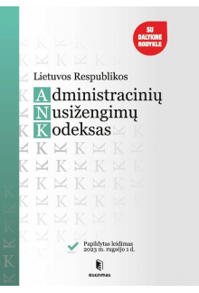 Lietuvos Respublikos administracinių nusižengimų kodeksas (2023-09-01) - Humanitas