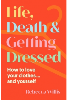 Life, Death and Getting Dressed - Humanitas