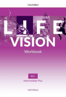 Life Vision Intermediate Plus Workbook (pratybos) - Humanitas