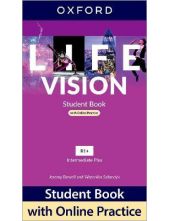 Life Vision Intermediate Plus Student Book with Online Practice (vadovėlis su online practice) - Humanitas