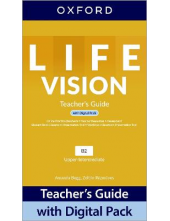 Life Vision: Upper Intermediate: Teacher's Guide with Digital Pack: Print Teacher's Guide and 4 years' access to Classroom Presentation Tools, Online Practice, Teacher Resources, and Assessment. - Humanitas